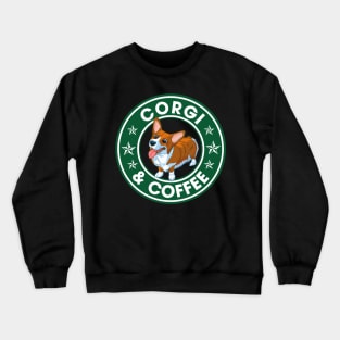 Corgi And Coffee Crewneck Sweatshirt